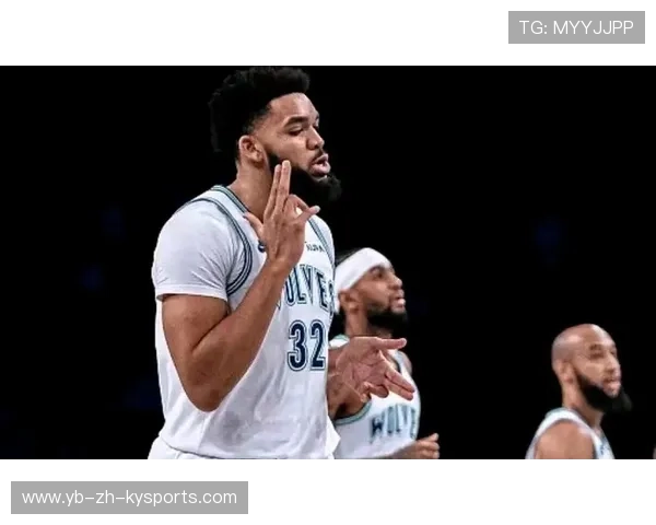 唐斯篮下发威森林狼主场称王，唐斯加盟篮网